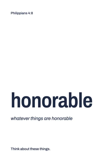 Card 2: the word honorable, with the line "whatever things are honorable"