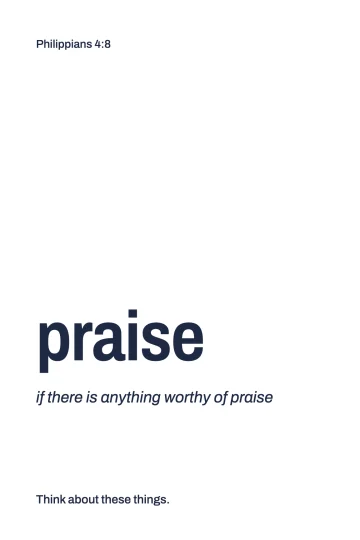 Card 8: the word praise, with the line "if there is anything worthy of praise"